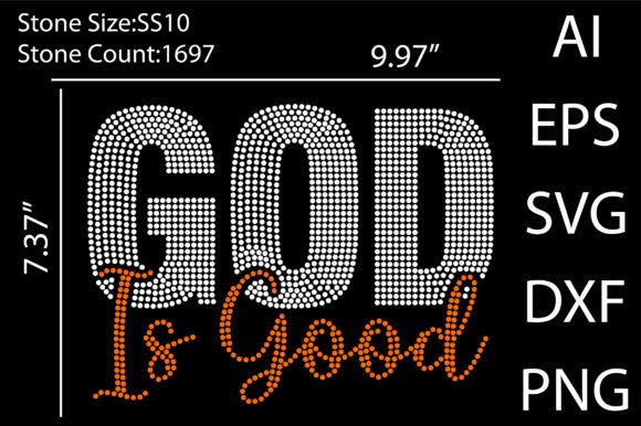 God is Good Rhinestone: A Sparkling Design Asset for Your Creative Projects